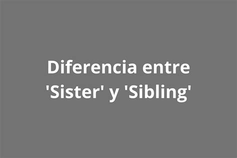 sibling significado.